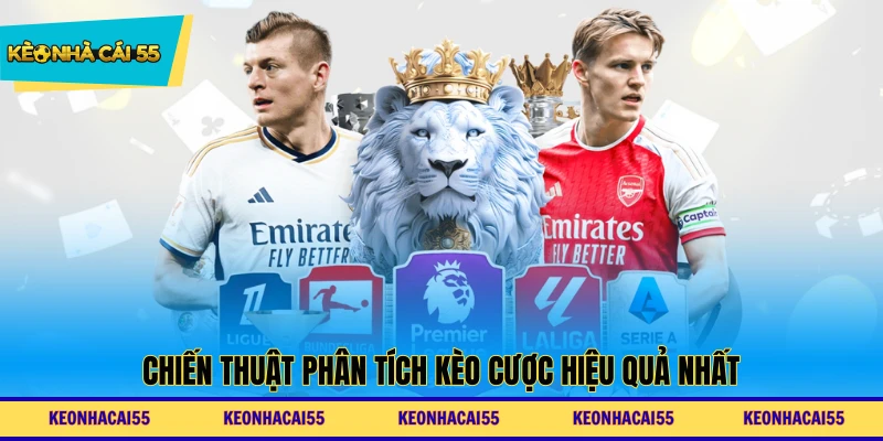 Chiến thuật phân tích kèo cược hiệu quả nhất