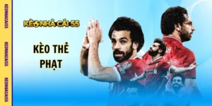 Kèo Thẻ Phạt – Bí Kíp Soi Kèo Và Mẹo Thắng Lớn Từ Cao Thủ