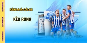 Kèo Rung - Bí Quyết Đọc Và Phân Tích Chuẩn Xác